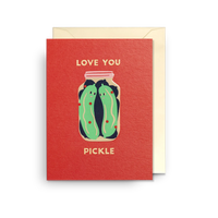 Love You Pickle Graphic | Naomi Wilkinson | Mini Card